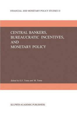 bokomslag Central Bankers, Bureaucratic Incentives, and Monetary Policy