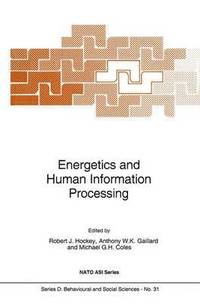 bokomslag Energetics and Human Information Processing