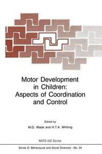 bokomslag Motor Development in Children: Aspects of Coordination and Control