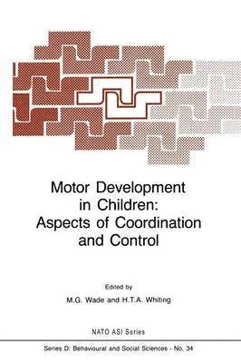 bokomslag Motor Development in Children: Aspects of Coordination and Control