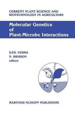 Desh Pal S. Verma, N. Brisson, Desh Pal S Verma, Normand Brisson - Molecular Genetics of Plant-Microbe Interactions, Häftad