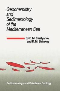 bokomslag Geochemistry and Sedimentology of the Mediterranean Sea