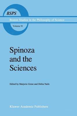 Spinoza and the Sciences 1