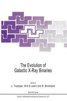 bokomslag Evolution of Galactic X-Ray Binaries