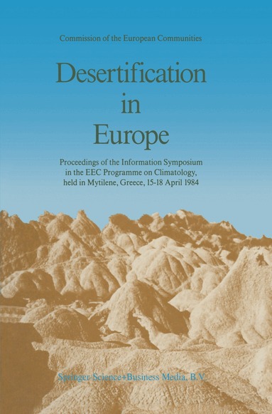 R. Fantechi, N.S. Margaris - Desertification in Europe, Häftad