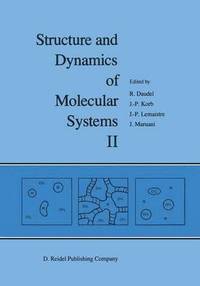 bokomslag Structure and Dynamics of Molecular Systems