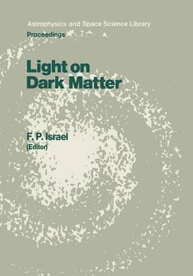 Light on Dark Matter 1