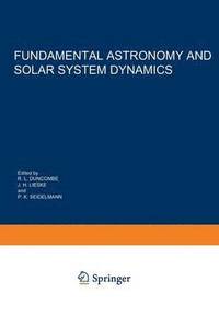 bokomslag Fundamental Astronomy and Solar System Dynamics