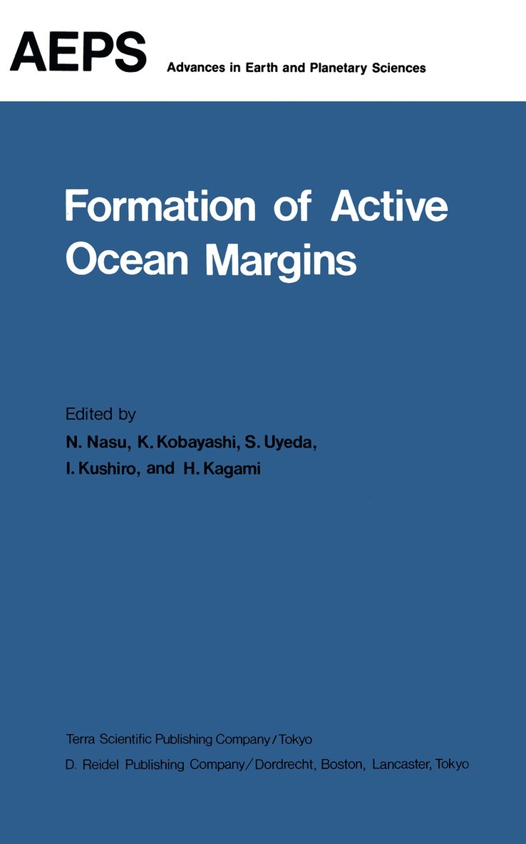 Formation of Active Ocean Margins 1