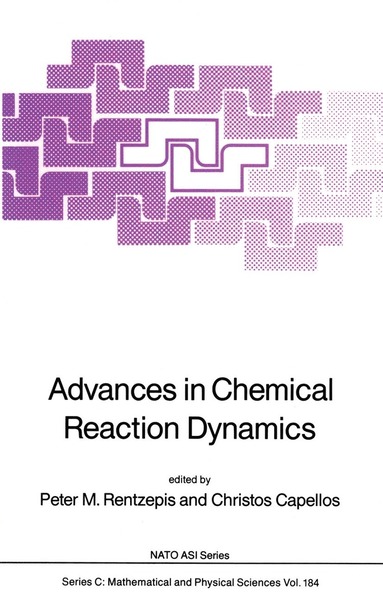 bokomslag Advances in Chemical Reaction Dynamics