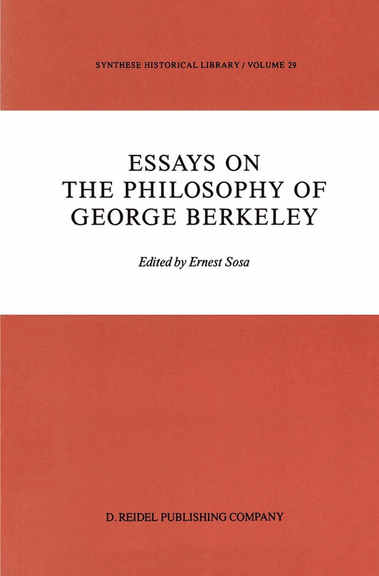 E. Sosa - Essays on the Philosophy of George Berkeley, Häftad