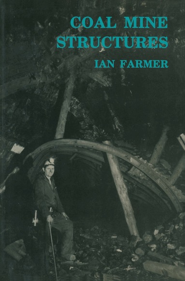 I.W. Farmer - Coal Mine Structures, Häftad