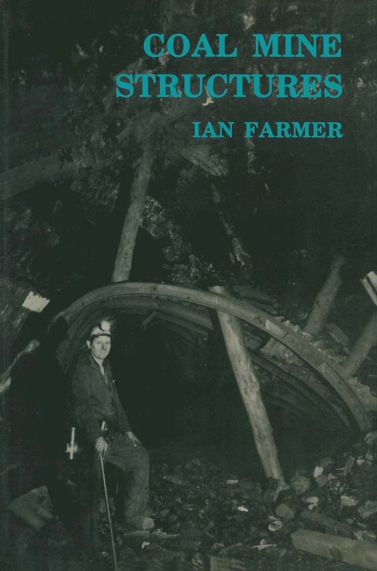 Coal Mine Structures