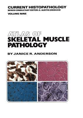 bokomslag Atlas of Skeletal Muscle Pathology