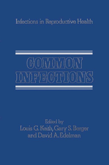 L.G. Keith - Common Infections, Häftad