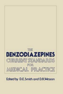 bokomslag Benzodiazepines: Current Standards for Medical Practice
