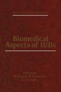 bokomslag Biomedical Aspects of IUDs