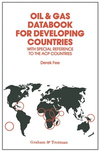 bokomslag Oil & Gas Databook for Developing Countries