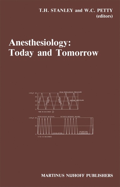 bokomslag Anesthesiology: Today and Tomorrow