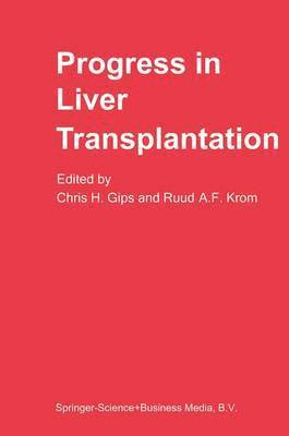 Progress in Liver Transplantation 1