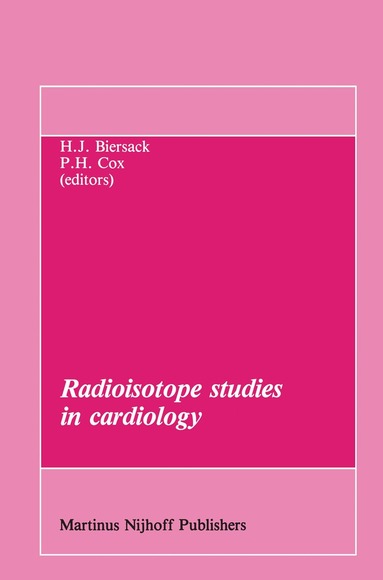 H.J. Biersack, P.H. Cox - Radioisotope studies in cardiology, Häftad
