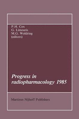 Progress in Radiopharmacology 1985 1