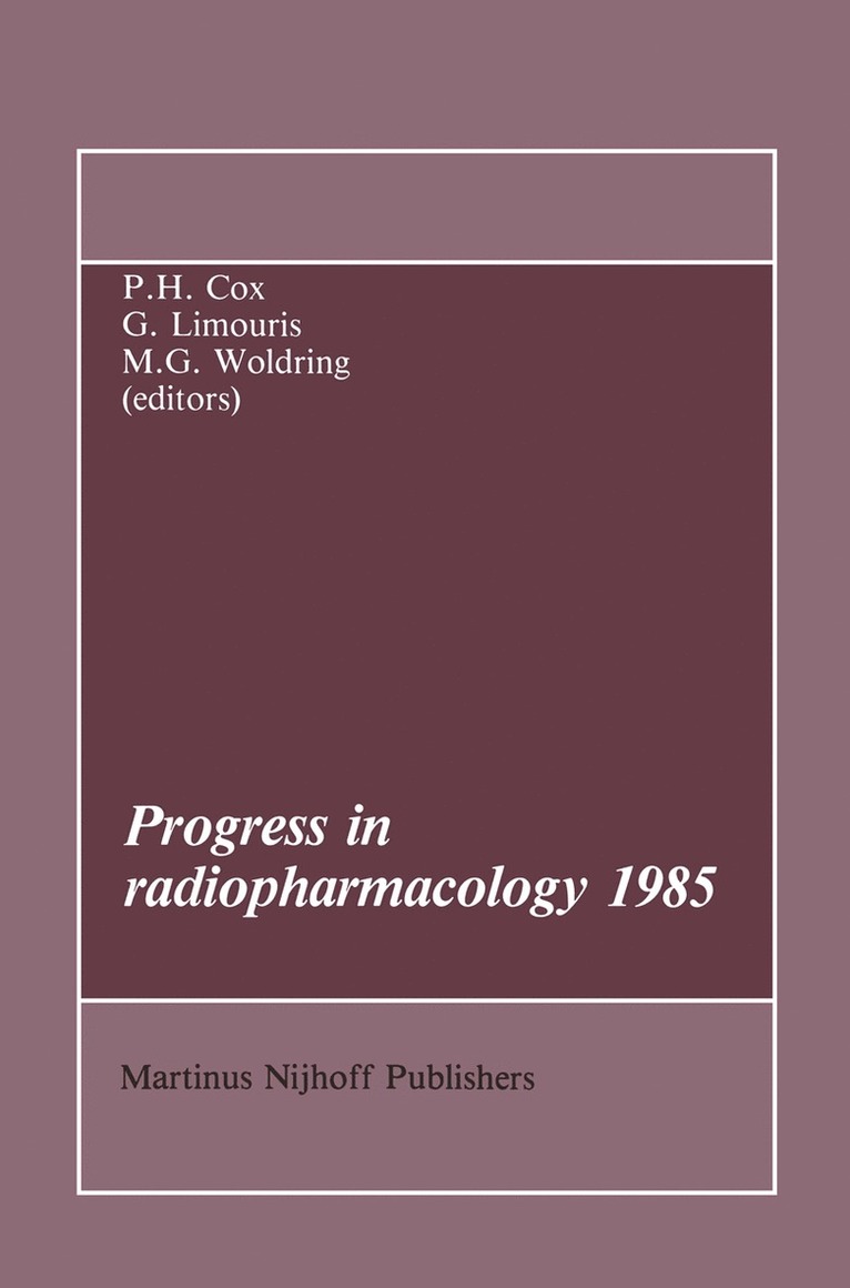 P.H. Cox, G. Limouris, M.G. Woldring, P. H. Cox, M. G. Woldring - Progress in Radiopharmacology 1985, Häftad