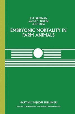 bokomslag Embryonic Mortality in Farm Animals