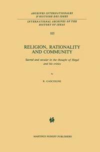 bokomslag Religion, Rationality and Community