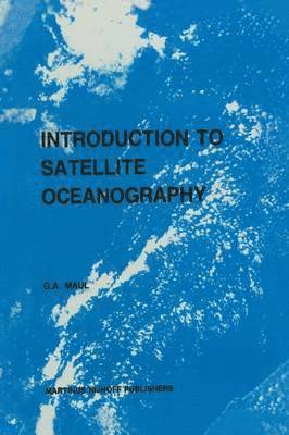 Introduction to satellite oceanography 1