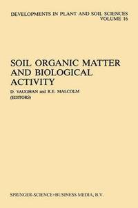 bokomslag Soil Organic Matter and Biological Activity