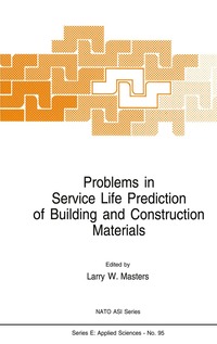 bokomslag Problems in Service Life Prediction of Building and Construction Materials