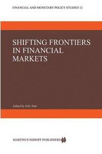 bokomslag Shifting Frontiers in Financial Markets
