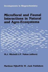 bokomslag Microfloral and faunal interactions in natural and agro-ecosystems