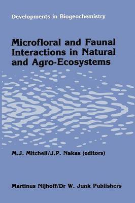 Microfloral and faunal interactions in natural and agro-ecosystems 1