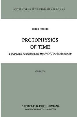 Protophysics of Time 1