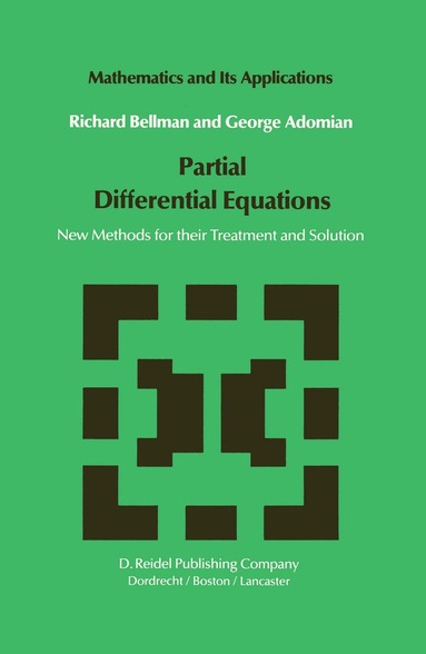 N.D. Bellman, G. Adomian - Partial Differential Equations, Häftad