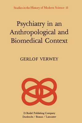 bokomslag Psychiatry in an Anthropological and Biomedical Context