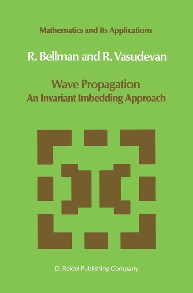 N.D. Bellman, J. Vasudevan - Wave Propagation, Häftad