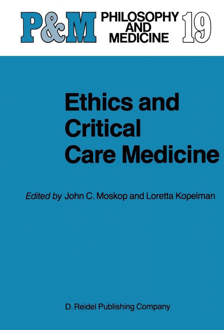 Ethics and Critical Care Medicine 1