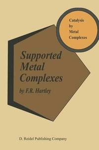 bokomslag Supported Metal Complexes