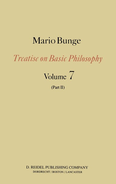 M. Bunge - Treatise on Basic Philosophy, Häftad