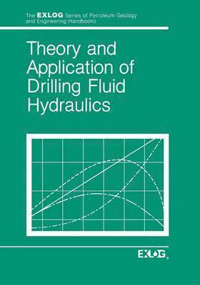 bokomslag Theory and Applications of Drilling Fluid Hydraulics