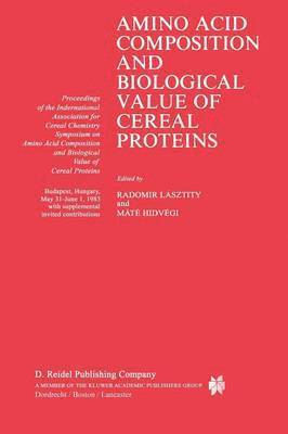 bokomslag Amino Acid Composition and Biological Value of Cereal Proteins