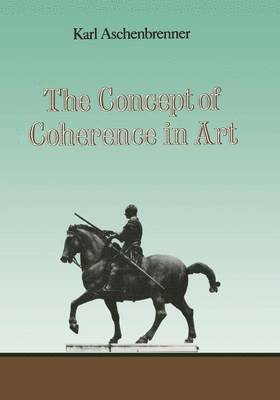 The Concept of Coherence in Art 1