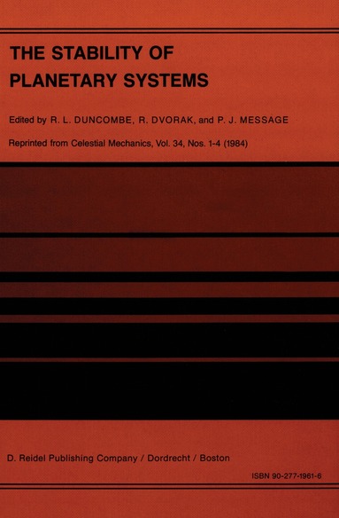 R.L. Duncombe, Rudolf Dvorak, P.J. Message - Stability of Planetary Systems, Häftad