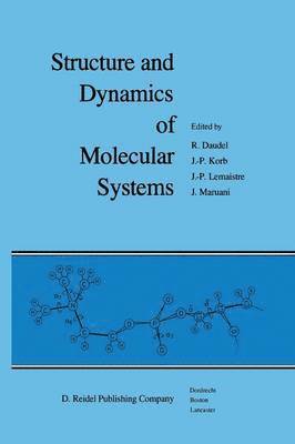 bokomslag Structure and Dynamics of Molecular Systems