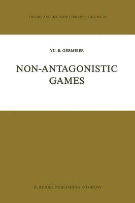bokomslag Non-Antagonistic Games