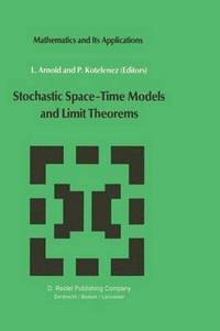 bokomslag Stochastic SpaceTime Models and Limit Theorems