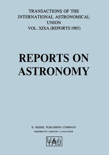 Richard M. West - Reports on Astronomy, Häftad